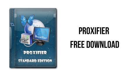 Standard and Portable Editions. . Proxifier download